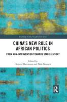 China's New Role in African Politics: From Non-Intervention towards Stabilization?