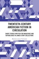 Twentieth-Century American Fiction in Circulation