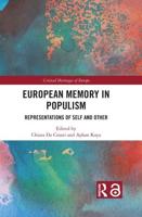 European Memory in Populism: Representations of Self and Other