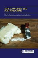 War Economies and Post-war Crime