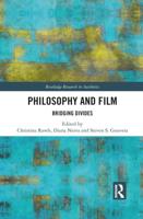Philosophy and Film: Bridging Divides
