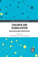 Children and Globalization: Multidisciplinary Perspectives