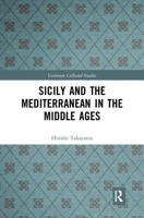 Sicily and the Mediterranean in the Middle Ages
