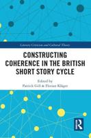 Constructing Coherence in the British Short Story Cycle