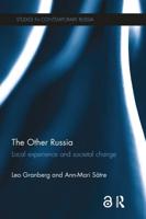 The Other Russia: Local experience and societal change