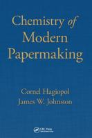 Chemistry of Modern Papermaking