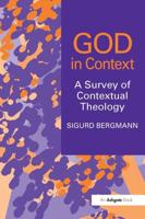 God in Context: A Survey of Contextual Theology