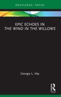 Epic Echoes in The Wind in the Willows