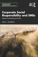 Corporate Social Responsibility and SMEs: Impacts and Institutional Drivers