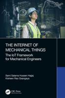 The Internet of Mechanical Things: The IoT Framework for Mechanical Engineers