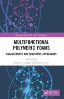 Multifunctional Polymeric Foams