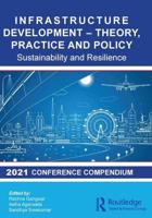 Infrastructure Development Theory, Practice and Policy