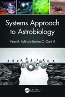 Systems Approach to Astrobiology