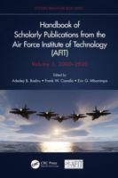 Handbook of Scholarly Publications from the Air Force Institute of Technology (AFIT). Volume 1 2000-2020