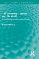 The University Teacher and His World