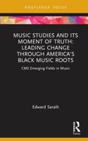 Music Studies and Its Moment of Truth