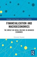 Financialization and Macroeconomics