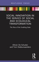 Social Innovation in the Service of Social and Ecological Transformation: The Rise of the Enabling State