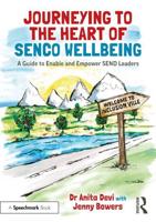 Journeying to the Heart of SENCO Wellbeing