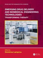 Emerging Drug Delivery and Biomedical Engineering Technologies