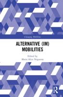 Alternative (Im)mobilities