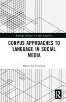 Corpus Approaches to Language in Social Media