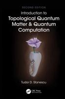 Introduction to Topological Quantum Matter and Quantum Computation