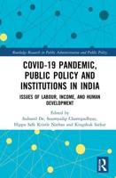 COVID-19 Pandemic, Public Policy and Institutions in India