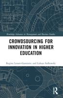 Crowdsourcing for Innovation in Higher Education