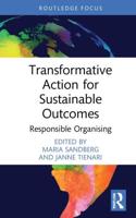 Transformative Action for Sustainable Outcomes: Responsible Organising
