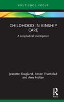 Childhood in Kinship Care