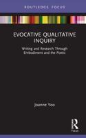 Evocative Qualitative Inquiry