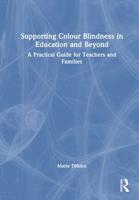 Supporting Colour Blindness in Education and Beyond