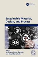 Sustainable Material, Design and Process