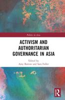 Activism and Authoritarian Governance in Asia