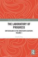The Laboratory of Progress Volume 1