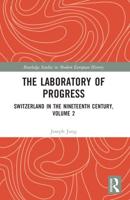 The Laboratory of Progress Volume 2