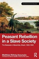 Peasant Rebellion in a Slave Society