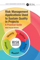 Risk Management Applications to Sustain Quality in Projects