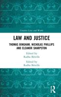 Law and Justice: Thomas Bingham, Nicholas Phillips and Eleanor Sharpston
