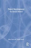 Player Development: The Holistic Method