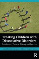 Treating Children With Dissociative Disorders