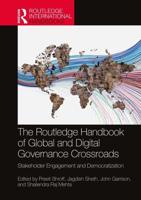 The Routledge Handbook of Global and Digital Governance Crossroads