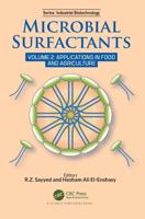 Microbial Surfactants. Volume 2 Applications in Food and Agriculture