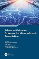 Advanced Oxidation Processes for Micropollutant Remediation