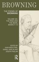The Poems of Robert Browning. Volume 6 The Ring and the Book, Books 7-12