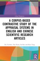 A Corpus-Based Contrastive Study of the Appraisal Systems in English and Chinese Scientific Research Articles