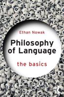 Philosophy of Language: The Basics