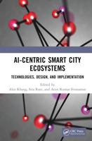 AI-Centric Smart City Ecosystem