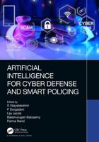 Artificial Intelligence for Cyber Defence and Smart Policing